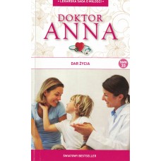 Dar życia (Doktor Anna, tom 33)